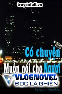 Có Chuyện Muốn Nói Cho Ngươi