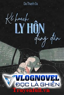 Kế Hoạch Ly Hôn Đúng Đắn