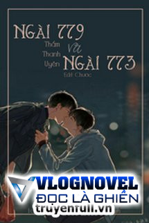 Ngài 779 Và Ngài 773