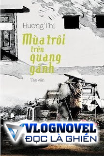 Mùa Trôi Trên Quang Gánh