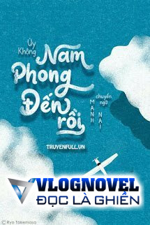 Nam Phong Đến Rồi