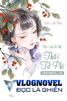 Ba Lần Đi Thi Thái Tử Phi