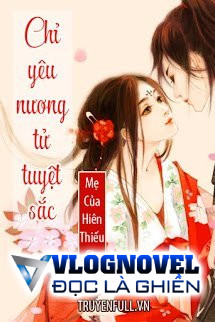 Chỉ Yêu Nương Tử Tuyệt Sắc