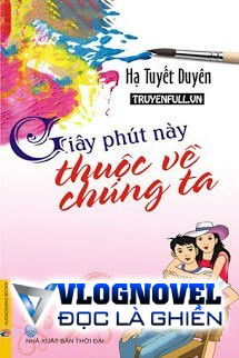 Giây Phút Này Thuộc Về Chúng Ta