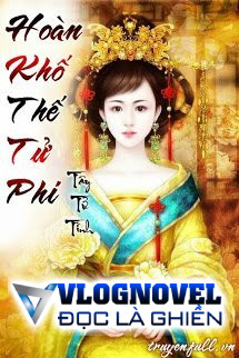 Hoàn Khố Thế Tử Phi