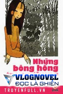 Những Bông Hồng Trong Thung