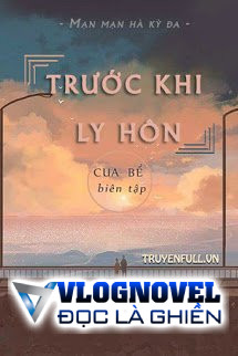 Trước Khi Ly Hôn