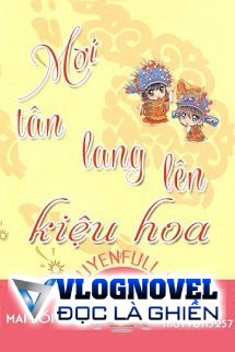 Mời Tân Lang Lên Kiệu Hoa