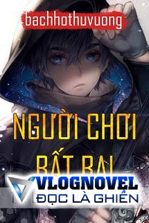 Người Chơi Bất Bại