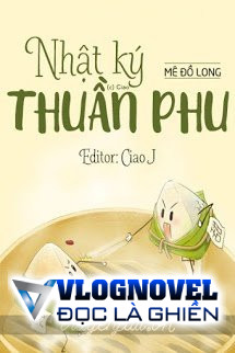 Nhật Ký Thuần Phu