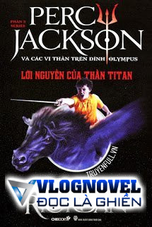 Percy Jackson Tập 3: Lời Nguyền Của Thần Titan