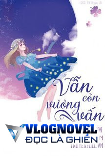 Vẫn Còn Vương Vấn