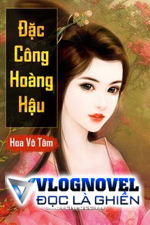 Đặc Công Hoàng Hậu: Nữ Đặc Công Xuyên Qua Thành Thiên Kim Thủ Phú