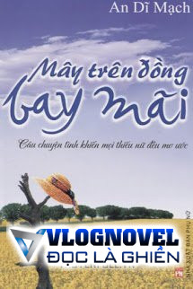 Mây Trên Đồng Bay Mãi