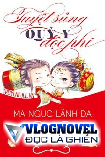 Tuyệt Sủng Quỷ Y Độc Phi