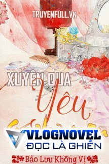 Xuyên Qua Yêu Soái Vương Gia